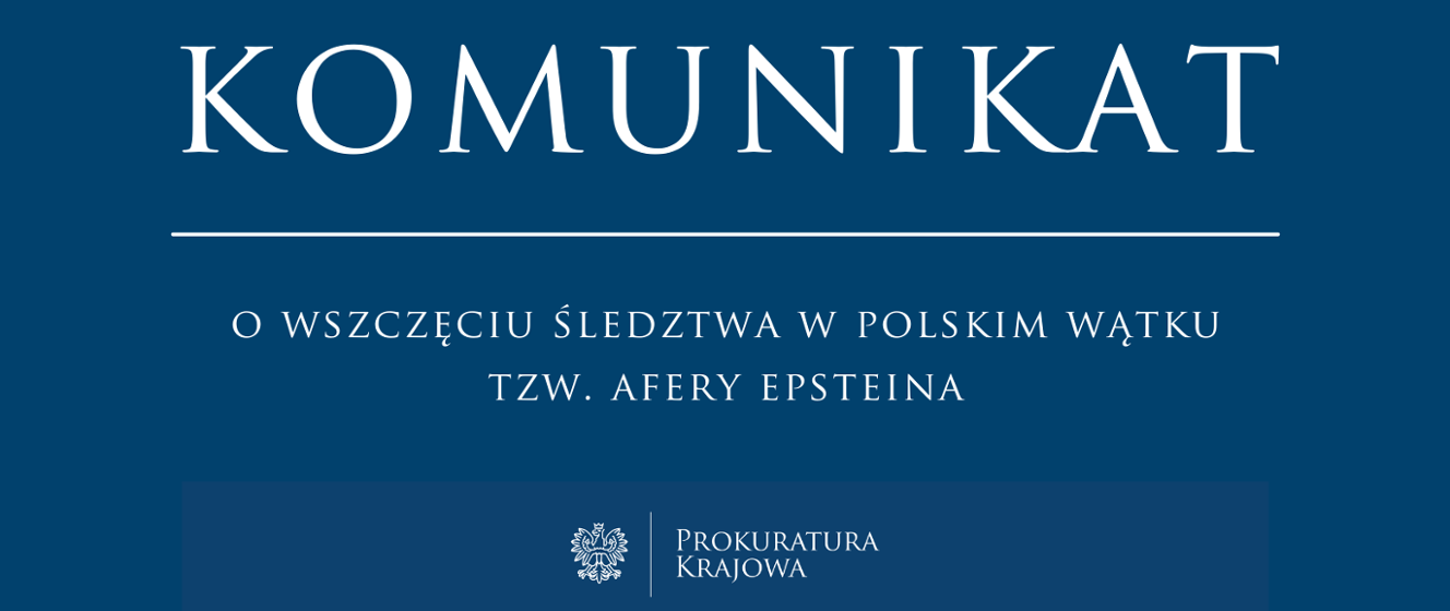 Prokuratura Krajowa wszczęła śledztwo w sprawie handlu ludźmi w polskim wątku afery Epsteina - Polska