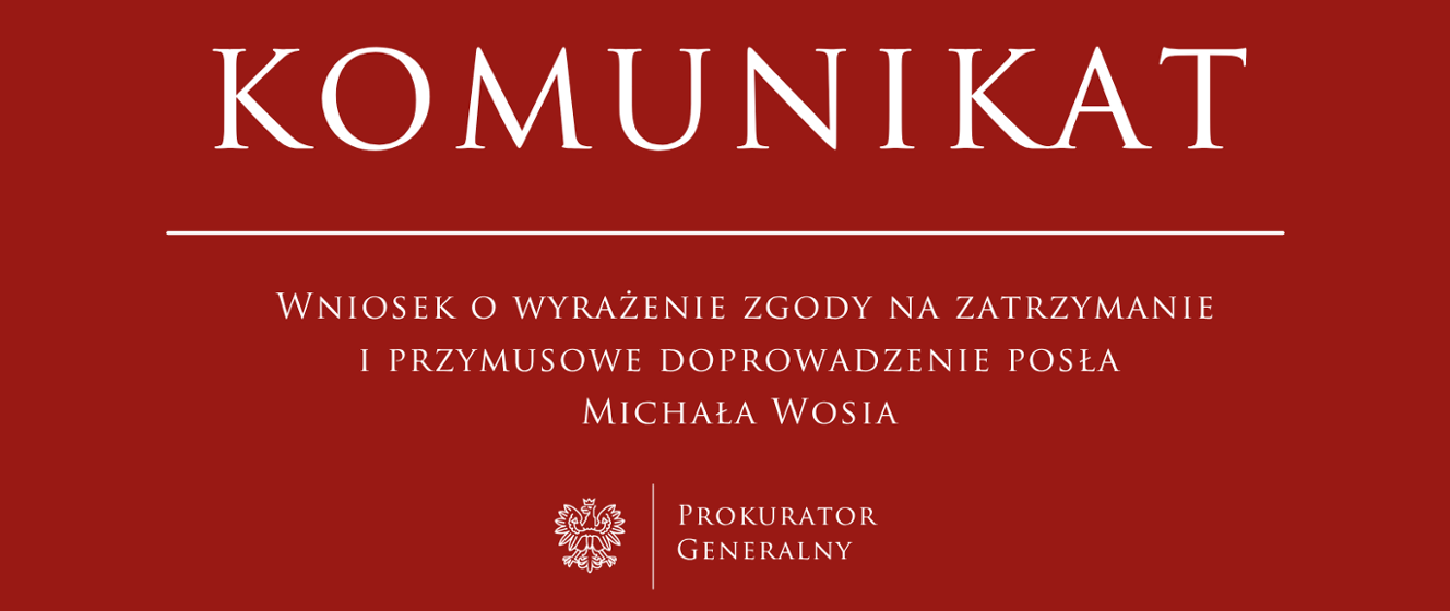 Prokuratura żąda przymusowego doprowadzenia posła Wosia - Drogówka